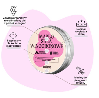 Masło shea z olejem z pestek winogron – ujędrnienie, młodość i zapach winogron