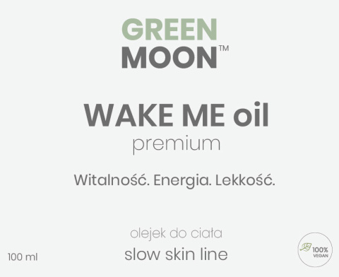 WAKE ME oil – naturalna energia dla Twojej skóry - olejek do ciała | NOWOŚĆ WAKE ME oil – naturalna energia dla Twojej skóry - olejek do ciała | NOWOŚĆ